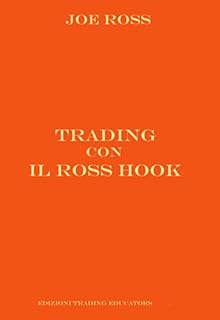 christian-ciuffa-consigli-libri-trading-investimenti-day-trading-business-joe-ross-roos-hook